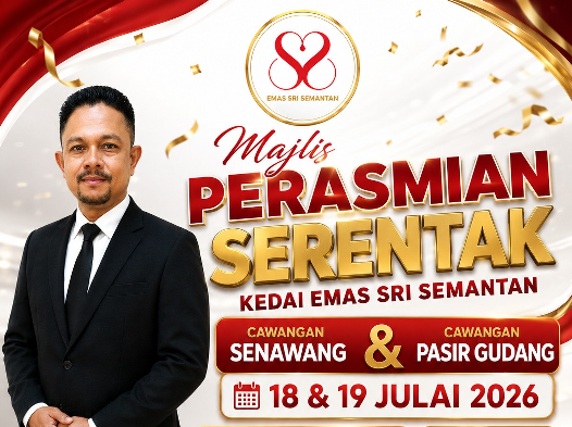 Pembukaan Serentak Cawangan Senawang N9 dan Pasir Gudang Johor pd 18-19.7.2026
